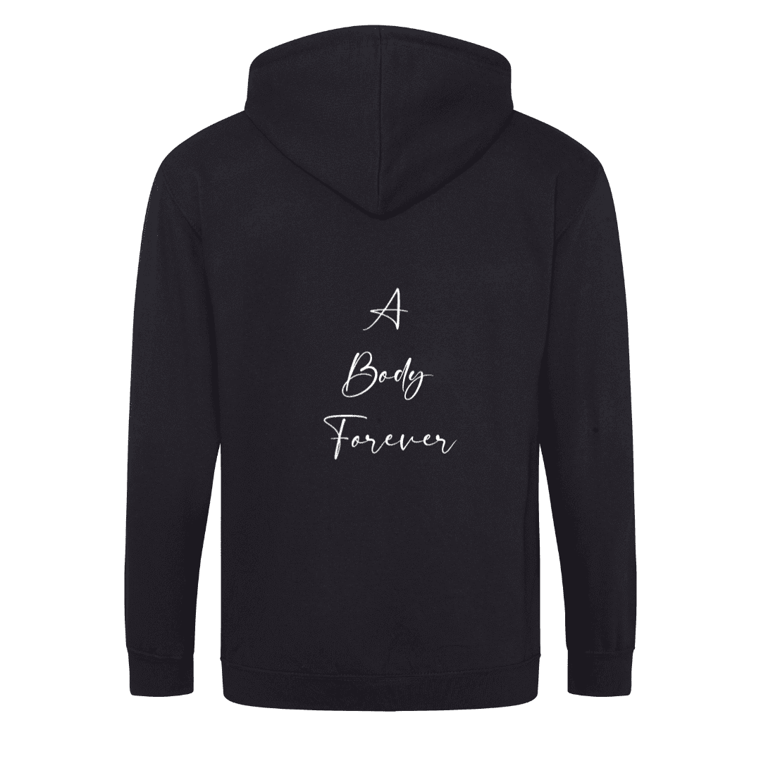 Hoodie A body forever